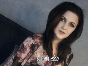 Supernessy
