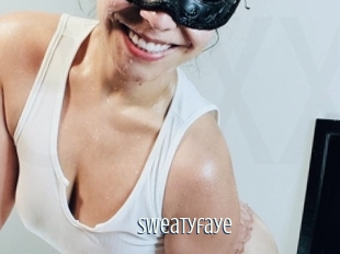 Sweatyfaye