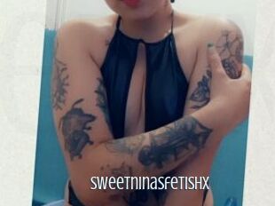 Sweetninasfetishx