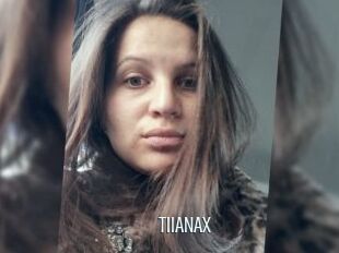 TIIANAx