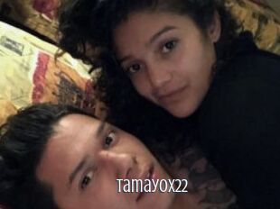 Tamayox22