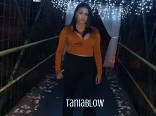 TaniaBlow