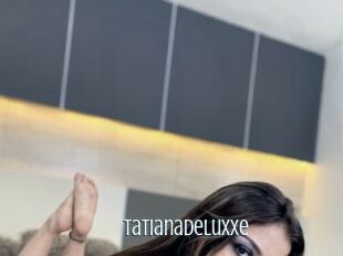 TatianaDeluxxe Edonkey xxx