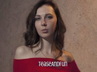 TeaseAndFun
