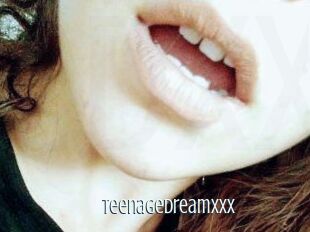 TeenageDreamxxx
