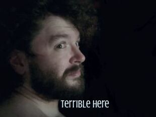 Terrible_Here