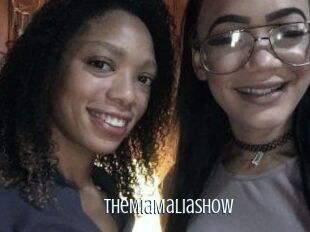 TheMiaMaliaShow