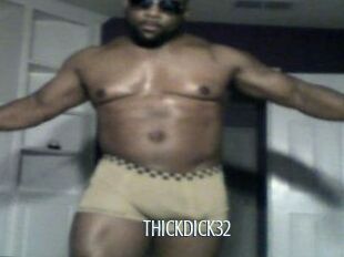 ThickDick32