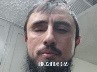 Thickandbig69