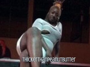 ThickerThanPeanutButter