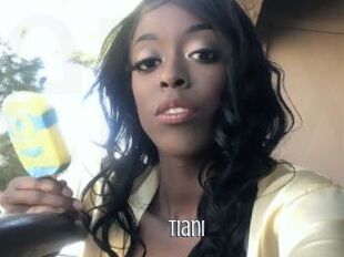 Tiani
