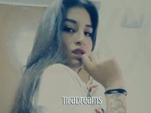 Tifadreams