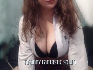 Tifanny_Fantastic_Squirt