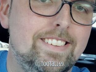 TooTall69