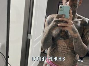 Tootattedhuh18