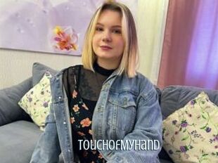TouchofMyHand