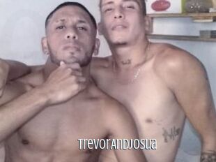 TrevorAndJosua