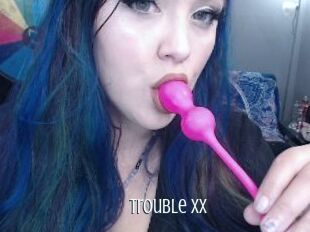 Trouble_XX