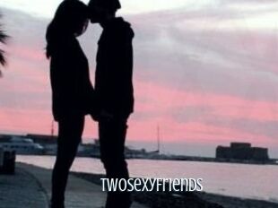 TwoSexyFriends