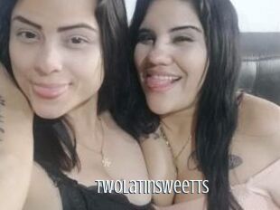 Twolatinsweetts