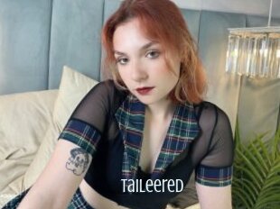 Taileered