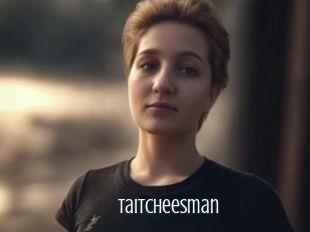 Taitcheesman