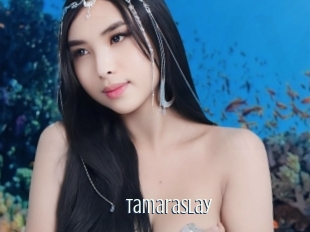 Tamaraslay