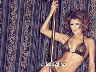 Tatianushka