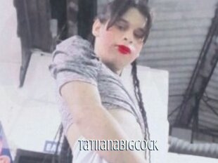 Tatiianabigcock