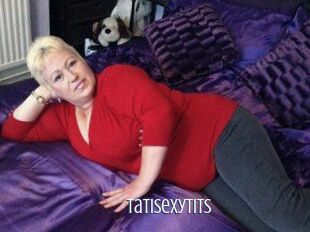 Tatisexytits