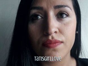 Tatisgirllove