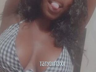 Tatydirtyxx