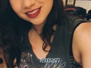 TeXXXas77