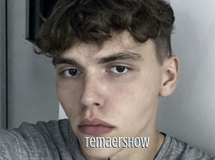 Temaershow
