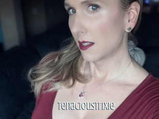 Tenacioustrixie