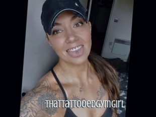 Thattattooedgymgirl