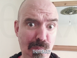 Thatukguy
