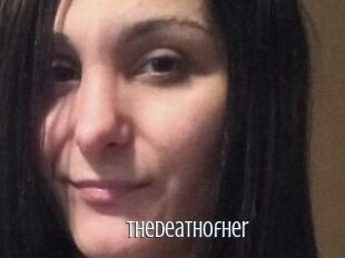 Thedeathofher
