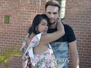 Thefetishsexsexys