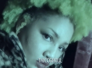 Thiccghoul