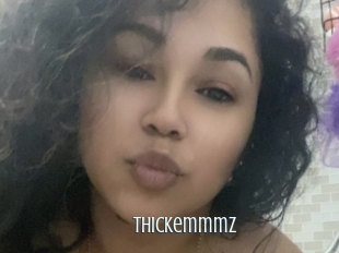 Thickemmmz