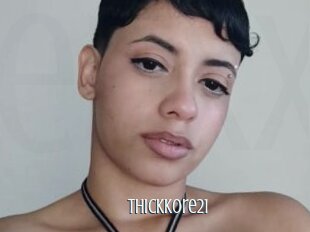 Thickkore21