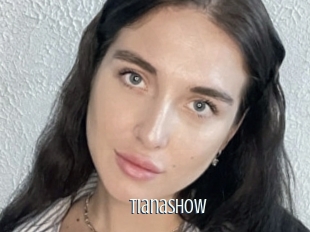 Tianashow