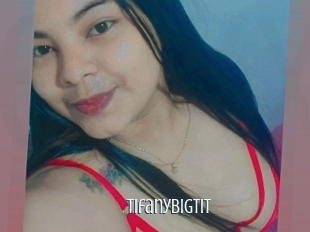 Tifanybigtit