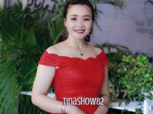 Tinashow82