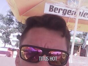 Titus_hot