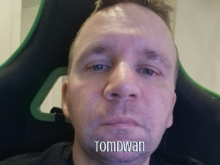 Tomdwan