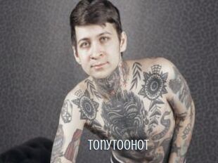 Tonytoohot