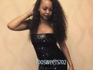 Toosweets702