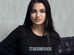 Trianawoods